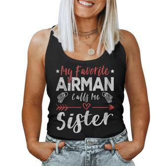 Womens My Favorite Airman Calls Me Sister Air Force Soldier Sister Women Tank Top Basic Casual Daily Weekend Graphic - Seseable