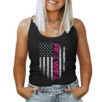 Womens Us Flag I Fire Wife I Firefighter Woman Women Tank Top Basic Casual Daily Weekend Graphic - Seseable