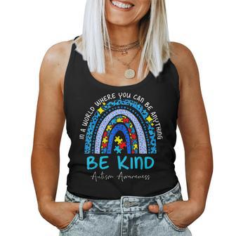 In A World Where You Can Be Anything Be Kind Autism Rainbow Women Tank Top | Mazezy