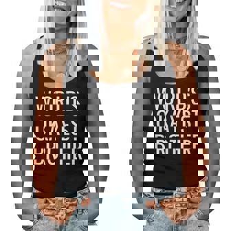 Worlds Okayest Brother Big Brother Sister Idea Women Tank Top | Mazezy