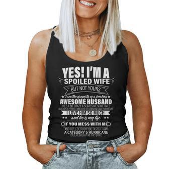 Yes Im A Spoiled Wife But Not Yours For Her Women Tank Top | Mazezy