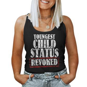 Youngest Child Status Revoked Big Brother Sister Women Tank Top | Mazezy