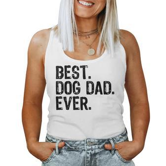 Best Dog Dad Ever White Fathers Day Christmas Women Tank Top | Mazezy