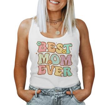 Best Mom Ever Groovy From Daughter Son Mom Kids Women Tank Top | Mazezy
