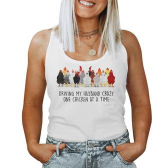 Driving My Husband Crazy One Chicken At A Time Women Tank Top | Mazezy