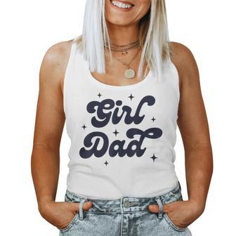 Girl Dad Fathers Day For Men From Wife And Daughter Women Tank Top | Mazezy
