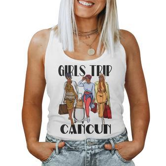 Girls Trip Cancun 2023 Mexico Vacation Weekend Black Women Women Tank Top | Mazezy