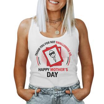 Happy 2023 Mom Thanks For Not Swallowing Us Women Tank Top | Mazezy AU
