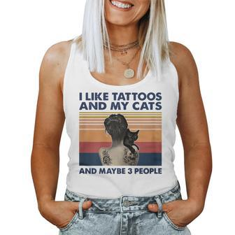 I Like Tattoos And Cats And Maybe 3 People Gift For Womens Women Tank Top Basic Casual Daily Weekend Graphic - Seseable