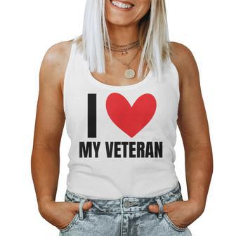 I Love My Veteran Military Wife Dad Boyfriend Usa Women Tank Top Basic Casual Daily Weekend Graphic - Seseable