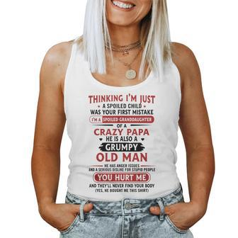 Im A Spoiled Granddaughter Of A Crazy Papa Women Tank Top Basic Casual Daily Weekend Graphic - Seseable