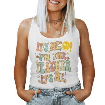 Its Me Hi Im The Teacher Its Me Funny Quotes Teacher Women Tank Top Basic Casual Daily Weekend Graphic - Thegiftio UK