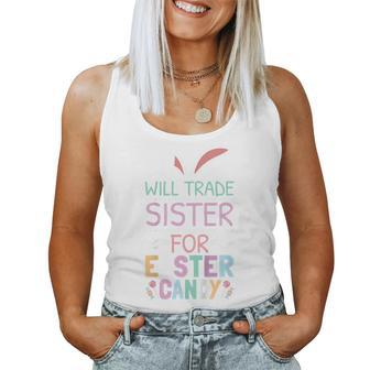 Kids Easter For Boys Will Trade Sister For Easter Candy Women Tank Top | Mazezy