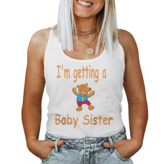 Kids Im Getting A Baby Sister Birth Announcement Kids Women Tank Top | Mazezy