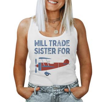 Kids Will Trade Sister For Airplane Kids Airplane Women Tank Top | Mazezy