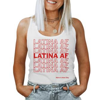 Womens Latina Af Have A Nice Day Women Tank Top | Mazezy