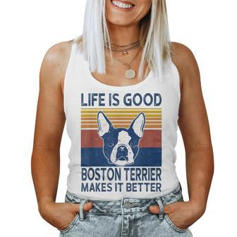 Life Is Good A Boston Terrier Dad Mom Makes It Better Women Tank Top | Mazezy