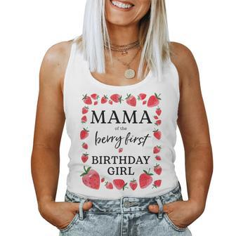 Womens Mama Of The Berry First Birthday Girl Sweet One Strawberry Women Tank Top | Mazezy