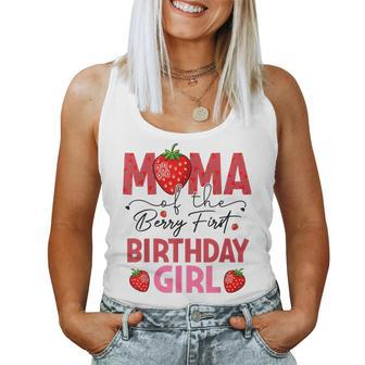 Mama Of The Berry First Birthday Girl Sweet Strawberry Women Tank Top | Mazezy