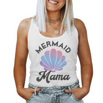Women Mermaid Mama Mermaid Mom Mermaid Party Outfit Women Tank Top | Mazezy