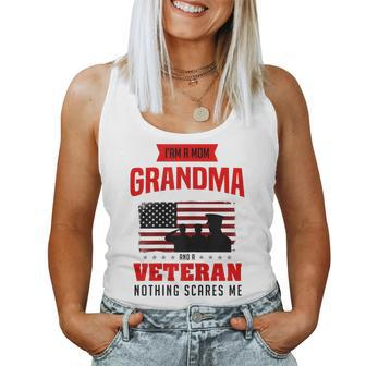 I Am A Mom Grandma And A Veteran Nothing Scares Me Army Women Tank Top | Mazezy