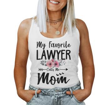 My Favorite Lawyer Calls Me Mom Flowers Mothers Day Gift Women Tank Top Basic Casual Daily Weekend Graphic - Thegiftio UK