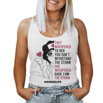 Nurse Life She Whispered Back I Am The Storm Women Girls Women Tank Top Basic Casual Daily Weekend Graphic - Seseable