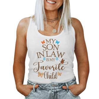 My Son-In-Law Is My Favorite Child Butterfly Family Women Tank Top | Mazezy CA