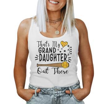 Thats My Granddaughter Out There Softball Grandma Grandpa Women Tank Top | Mazezy