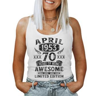 Vintage 70 Year Old Gift 70Th Birthday For Men April 1953 Women Tank Top Basic Casual Daily Weekend Graphic - Seseable