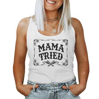 Vintage Mama Tried Renegade Outlaw Music Lovers Women Tank Top Basic Casual Daily Weekend Graphic - Seseable