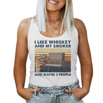 I Like Whiskey And My Smoker And Maybe 3 People Wine Vintage Women Tank Top | Mazezy