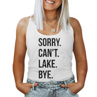 Womens Sorry Cant Lake Bye Funny Lake Women Tank Top Basic Casual Daily Weekend Graphic - Thegiftio UK