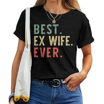 Best Ex Wife Ever Cool Funny Gift Women T-shirt Casual Daily Crewneck Short Sleeve Graphic Basic Unisex Tee