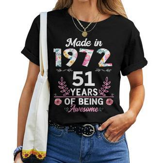 51 Years Old Gifts 51St Birthday Born In 1972 Women Girls Women T-shirt - Seseable