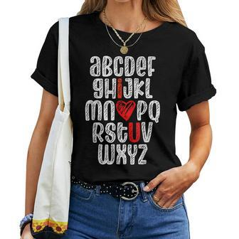 Abc Chalk Alphabet I Love You English Teacher Valentines Day Women T-shirt - Seseable