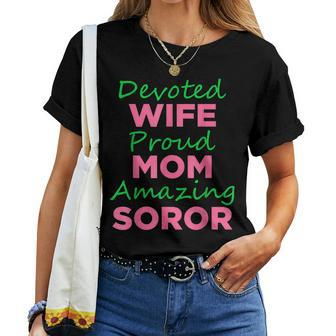 Aka Sorority 1908 Devoted Wife Proud Mom Amazing Soror Aka Women T-shirt | Mazezy