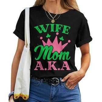 Aplha Pretty Girls Sorority 1908 For Aka Mom & Wife Women T-shirt