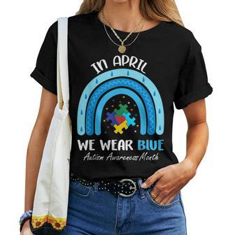 In April We Wear Blue Puzzle Rainbow Autism Awareness Month Women T-shirt | Mazezy