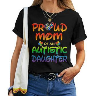 Autism Awareness Family Proud Mom Of Autistic Daughter Women T-shirt - Seseable