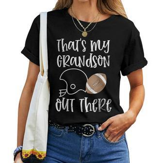 Baseball Grandma Thats My Grandson Out There Football Women T-shirt | Mazezy
