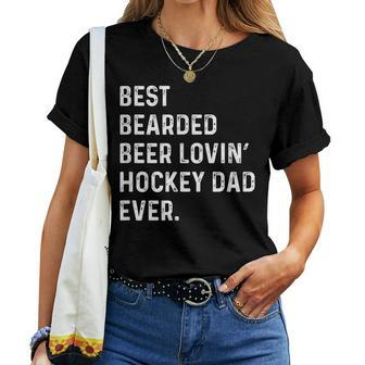 Best Bearded Beer Lovin Hockey Dad Fathers Day Women T-shirt | Mazezy