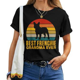 Best Frenchie Grandma Ever Frenchie Grandma Women T-shirt - Seseable