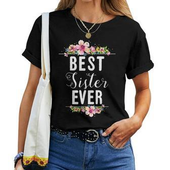Best Sister Ever Floral Women T-shirt | Mazezy