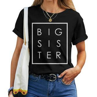 Big Sister Stylish Minimalist Text In Square Box Women T-shirt | Mazezy