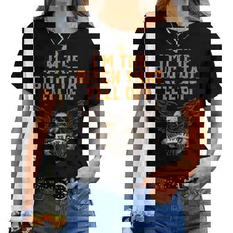 Womens Im The Bitch That Fell Off Eagle For Women Women T-shirt | Mazezy