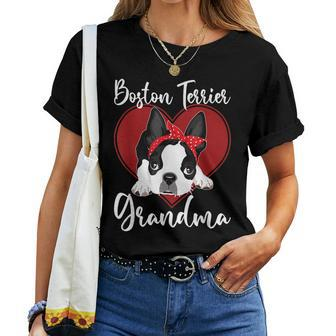 Boston Terrier Grandma Dog Owner Boston Terrier Women T-shirt | Mazezy