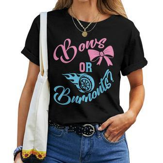 Bows Or Burnouts Gender Reveal Idea For New Mom Or New Dad  Women Crewneck Short T-shirt