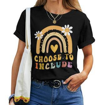 Choose To Include Autism Teacher Special Education Sped Women T-shirt | Mazezy