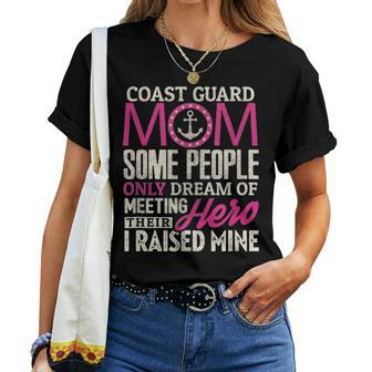 Coast Guard Mom Coast Guard Mom Some People Dream Women T-shirt - Seseable